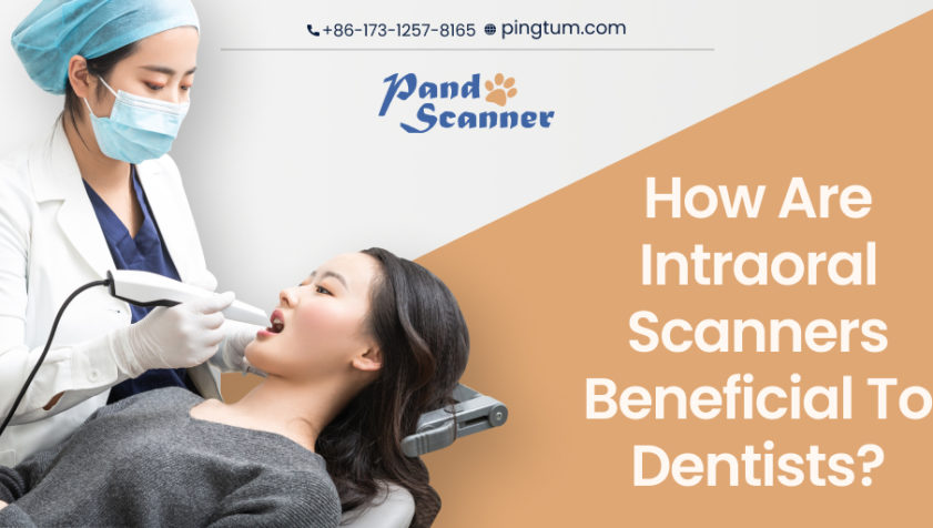 Top Reasons Dentists Should Turn to Intraoral Scanning