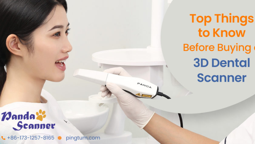 Top Factors to Consider Before Buying a 3D Dental Scanner
