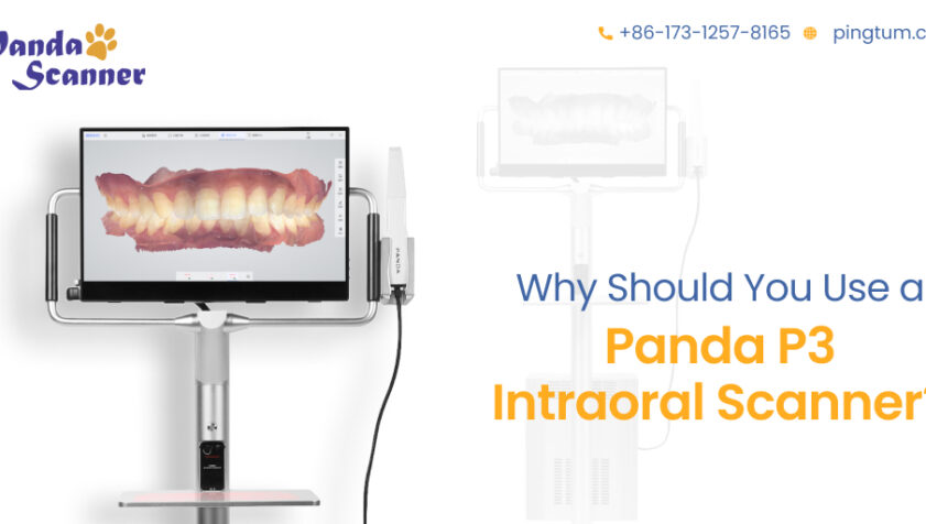 Top Benefits of Panda P3 Intraoral Scanner in Dentistry
