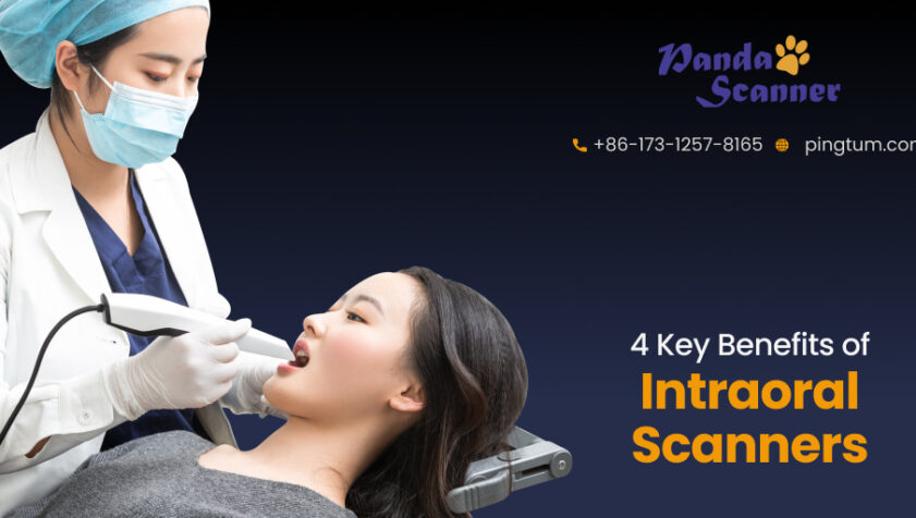 4 Reasons Why Intraoral Scanners Are Beneficial