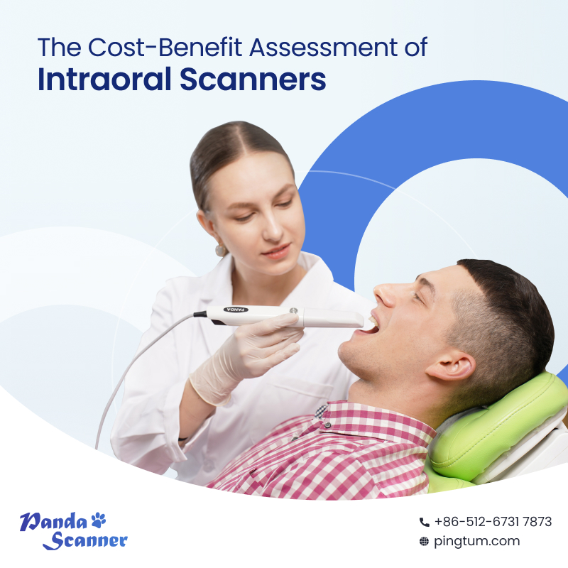 The Cost-Benefit Analysis of Intraoral Scanners